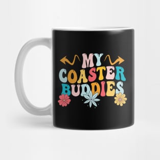 my coaster buddies Mug